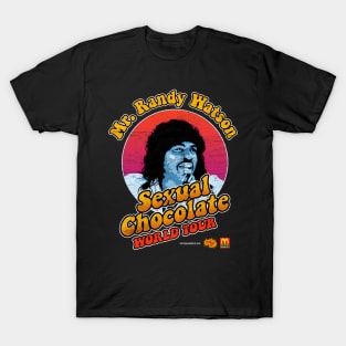 Randy Watson - Sexual Chocolate ✅ T-Shirt